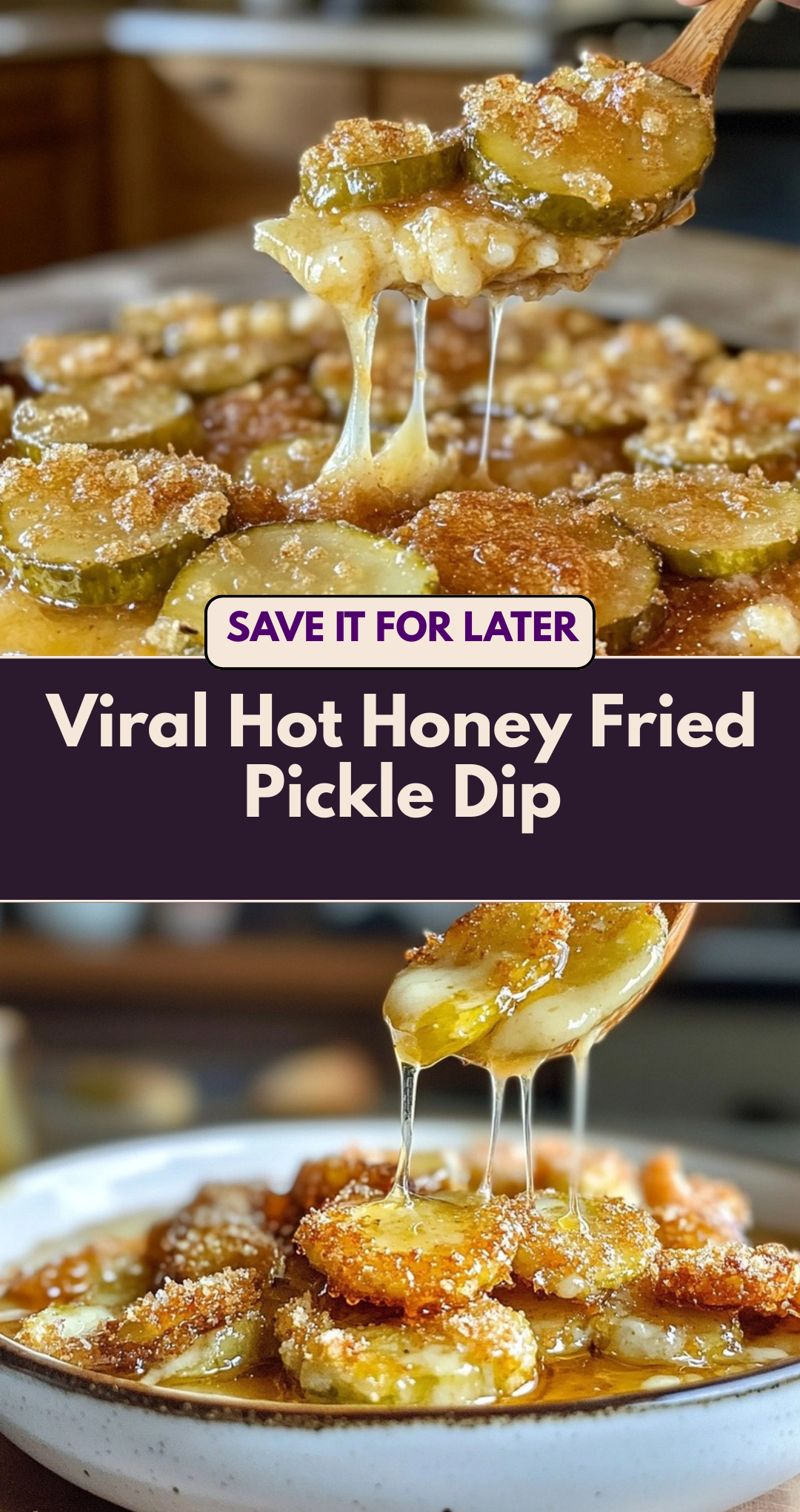 Viral Hot Honey Fried Pickle Dip