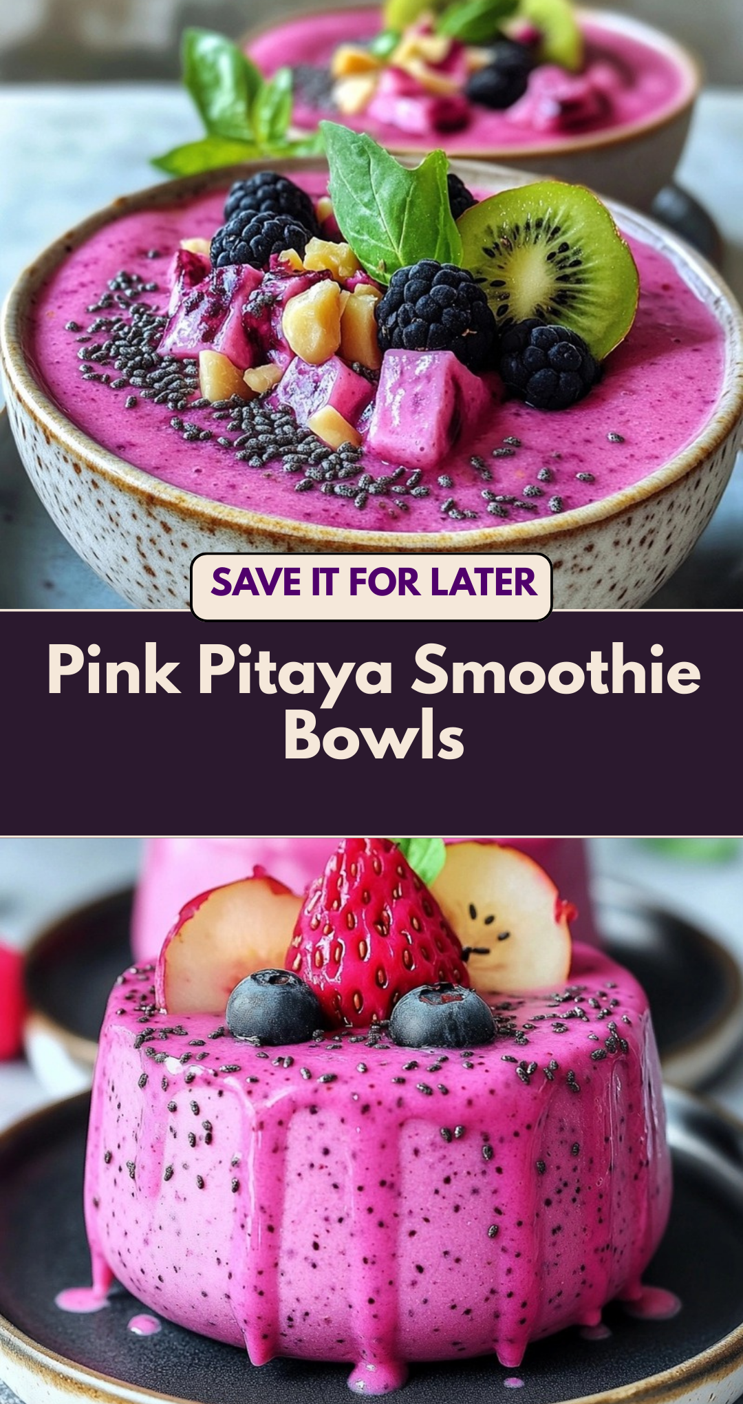 Pink Pitaya Smoothie Bowls