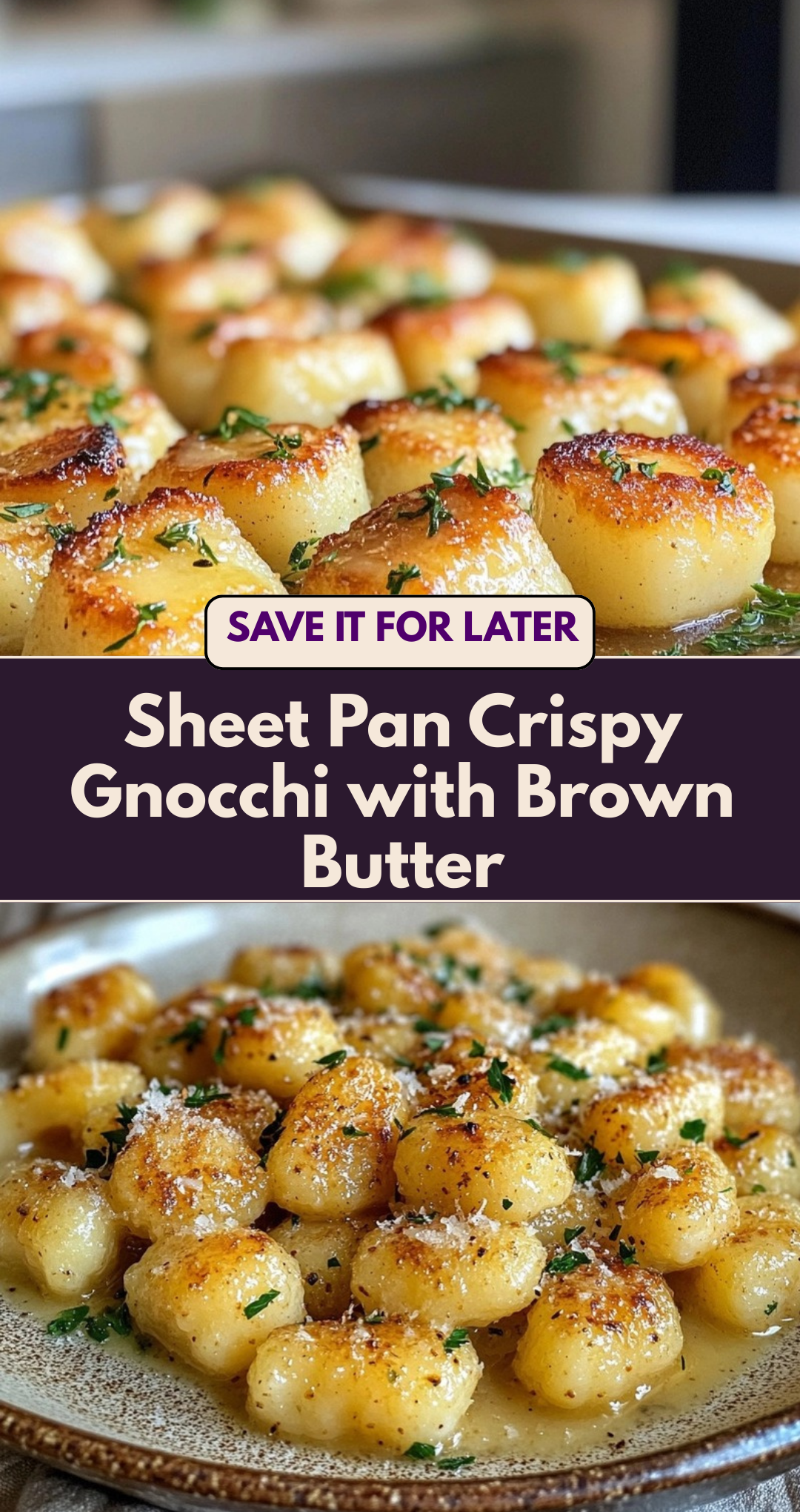 Sheet Pan Crispy Gnocchi with Brown Butter