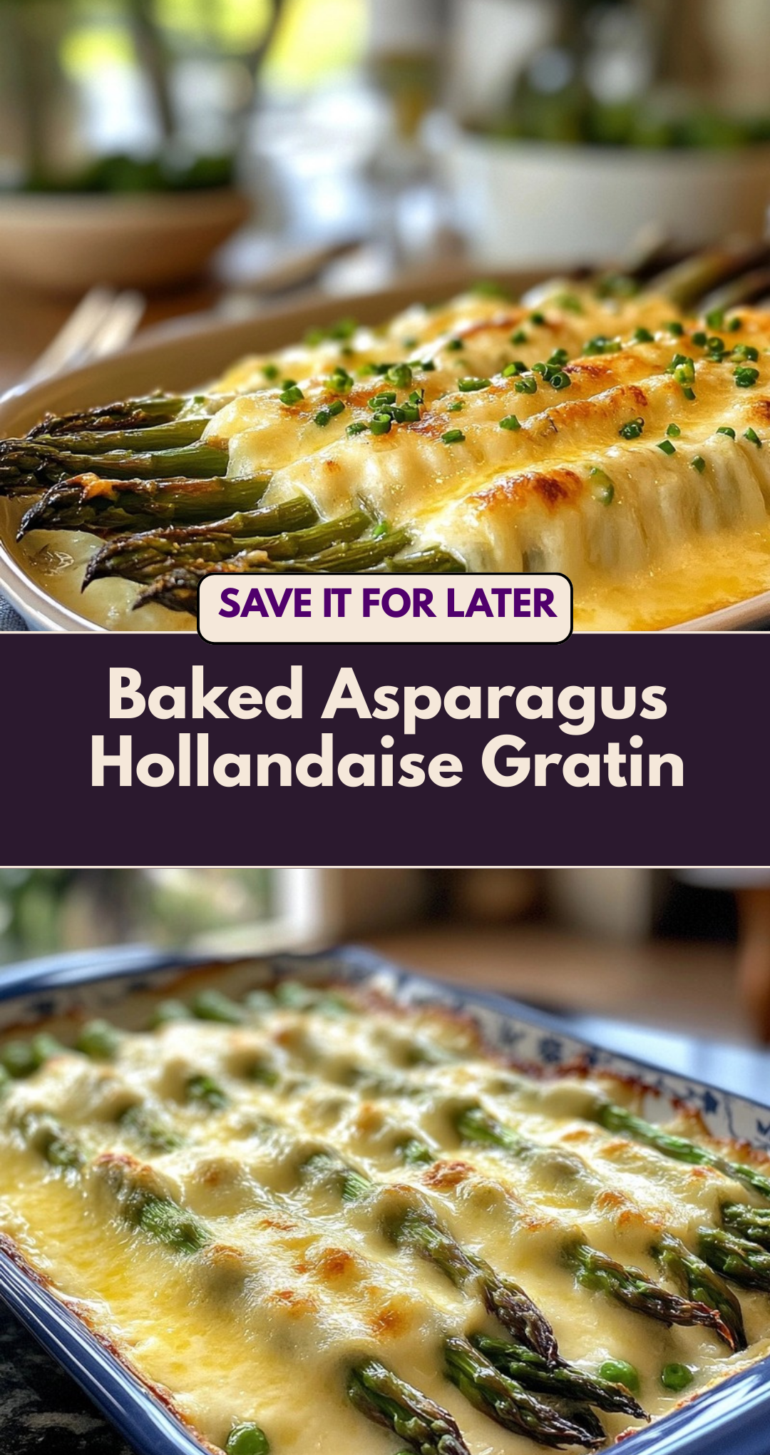 Baked Asparagus Hollandaise Gratin