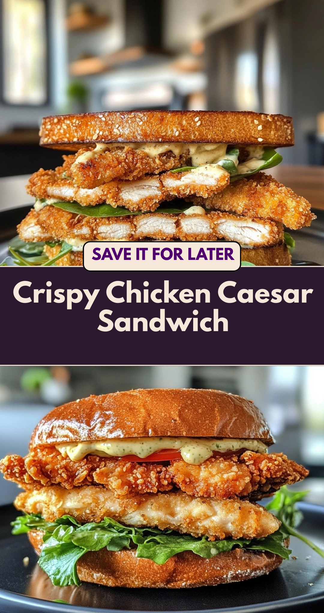 Crispy Chicken Caesar Sandwich