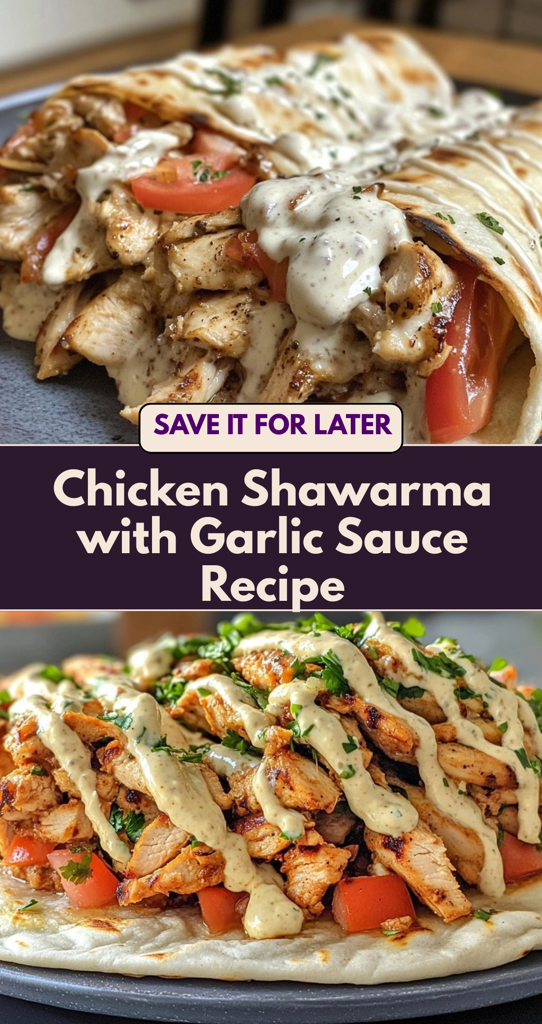 Chicken Shawarma with Garlic Sauce Recipe