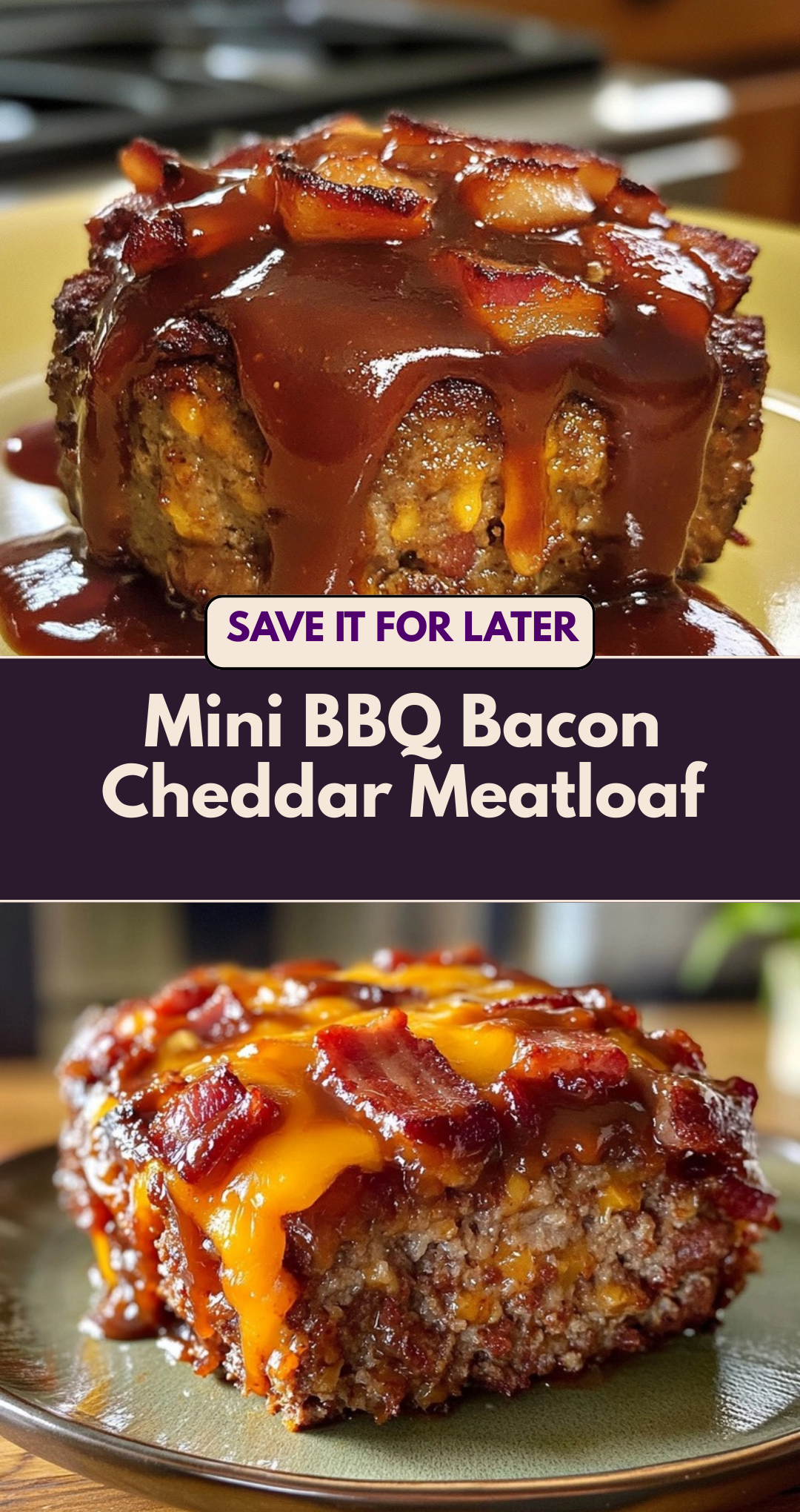 Mini BBQ Bacon Cheddar Meatloaf